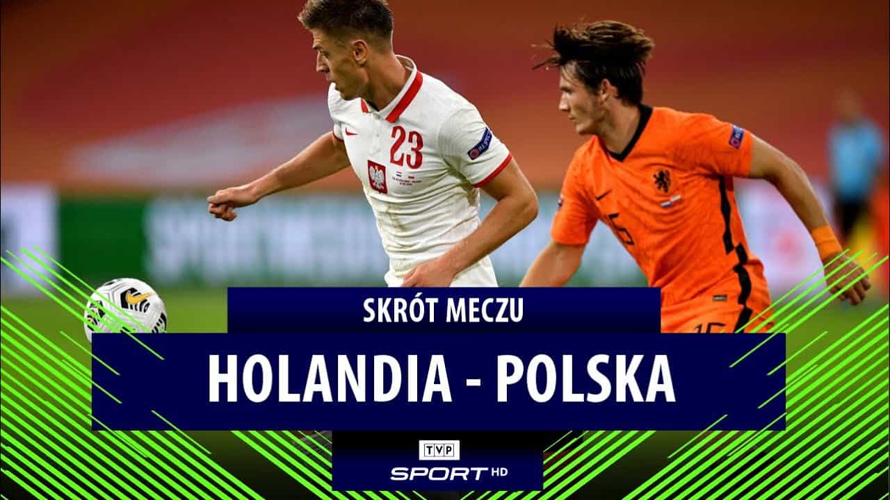 Holandia 1:0 Polska (UEFA Nations League)